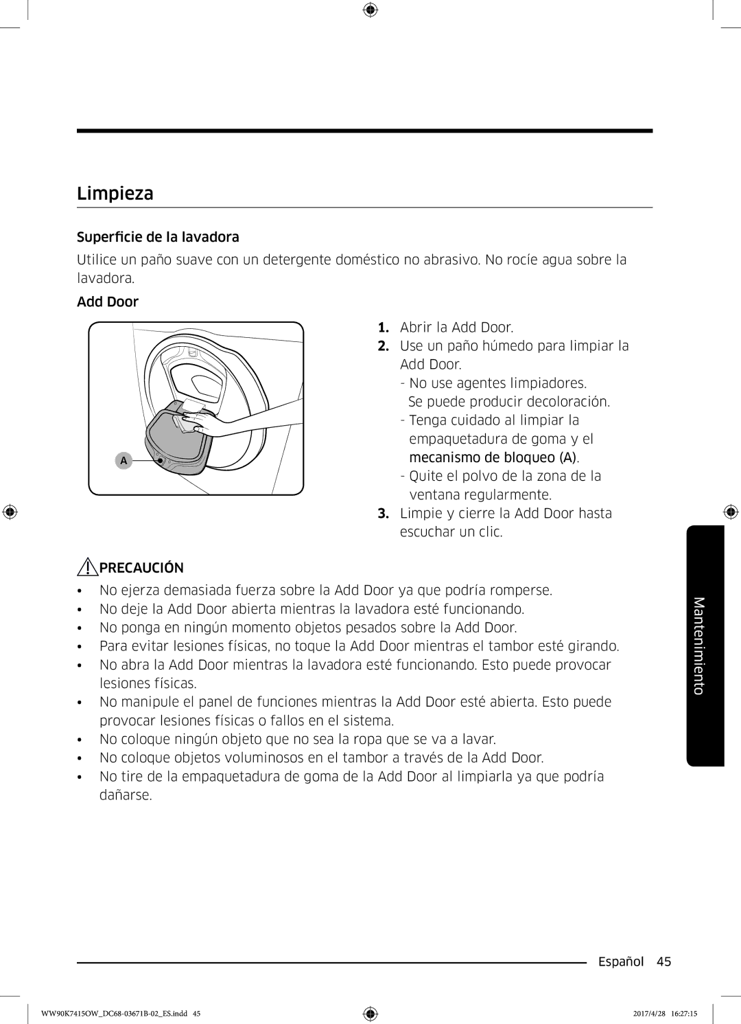 Samsung WW90K7415OW/EC manual Limpieza, Precaución 