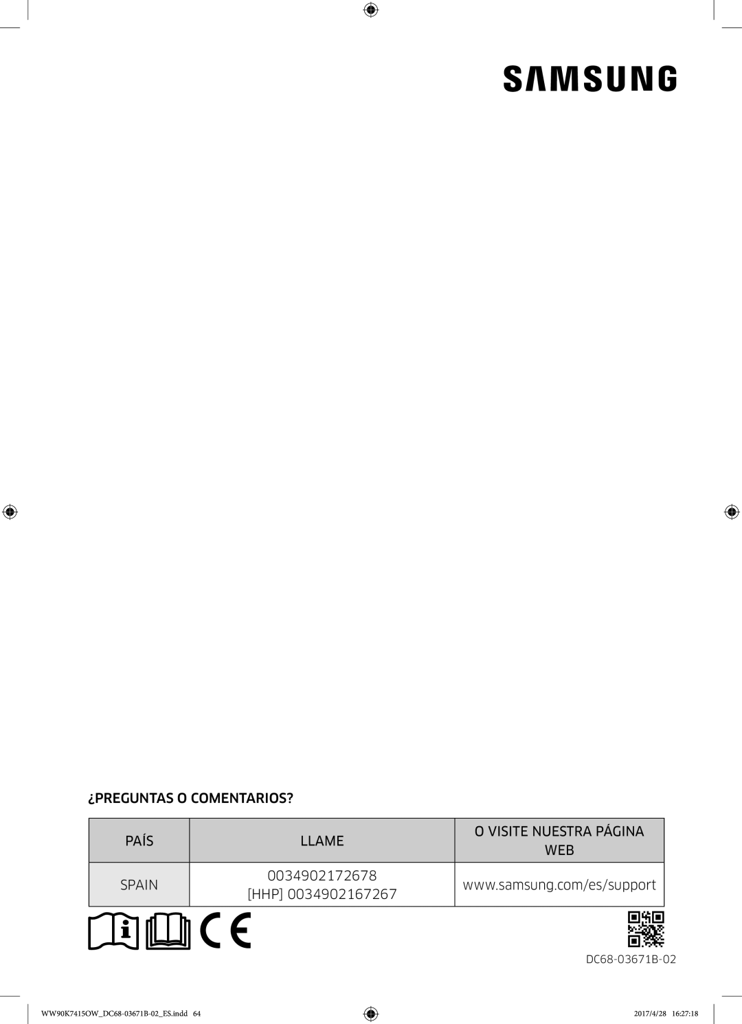 Samsung WW90K7415OW/EC manual ¿PREGUNTAS O COMENTARIOS? País Llame Visite Nuestra Página, Spain 