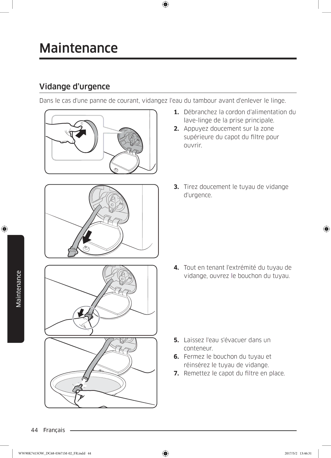 Samsung WW90K7415OW/EF manual Vidange d’urgence 