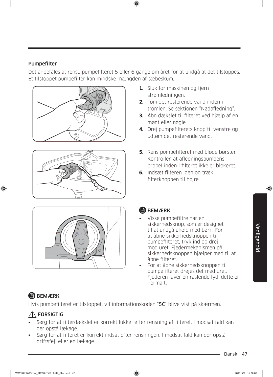 Samsung WW90K7605OW/EE manual Bemærk 