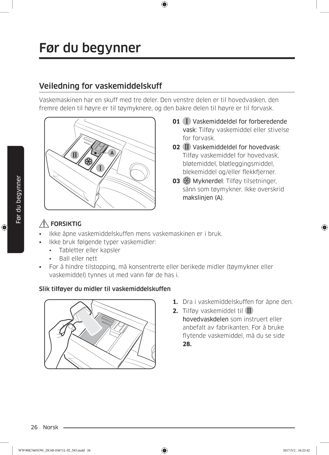 Samsung WW90K7605OW/EE manual Veiledning for vaskemiddelskuff 