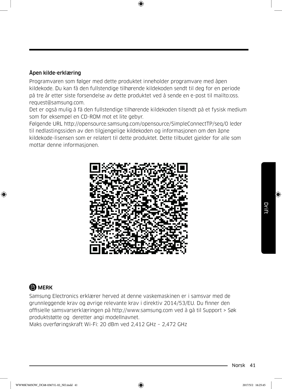 Samsung WW90K7605OW/EE manual Maks overføringskraft Wi-Fi 20 dBm ved 2,412 GHz 2,472 GHz 