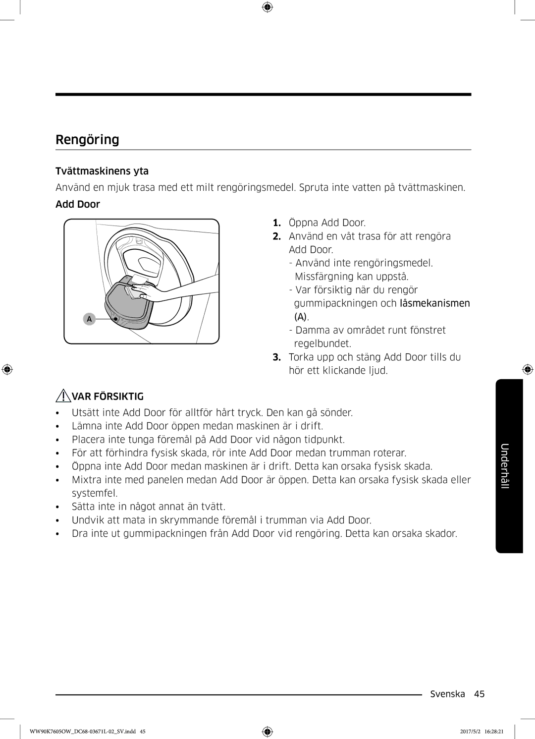 Samsung WW90K7605OW/EE manual Rengöring, VAR Försiktig 