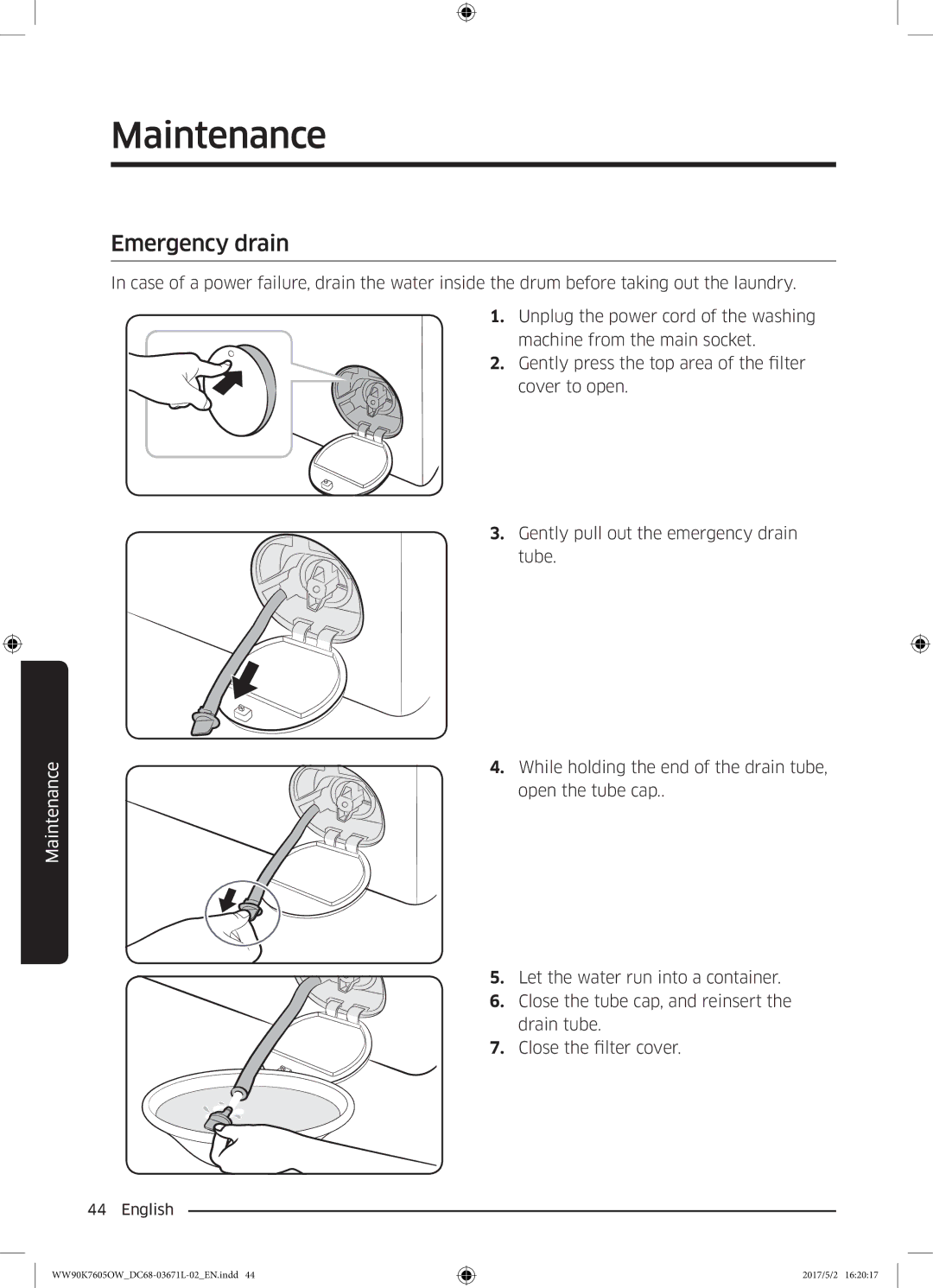 Samsung WW90K7605OW/EE manual Emergency drain 