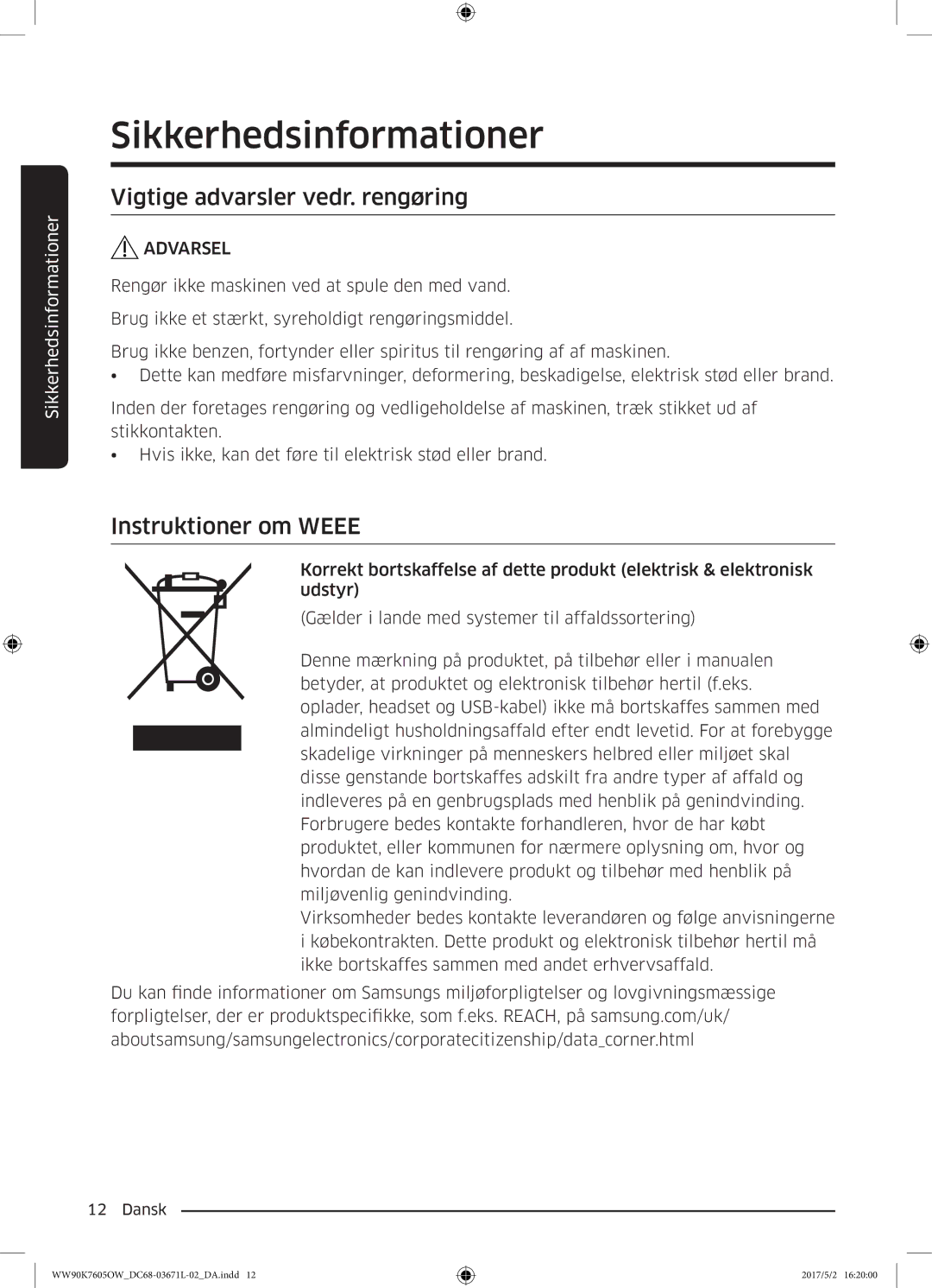 Samsung WW90K7605OW/EE manual Vigtige advarsler vedr. rengøring, Instruktioner om Weee 