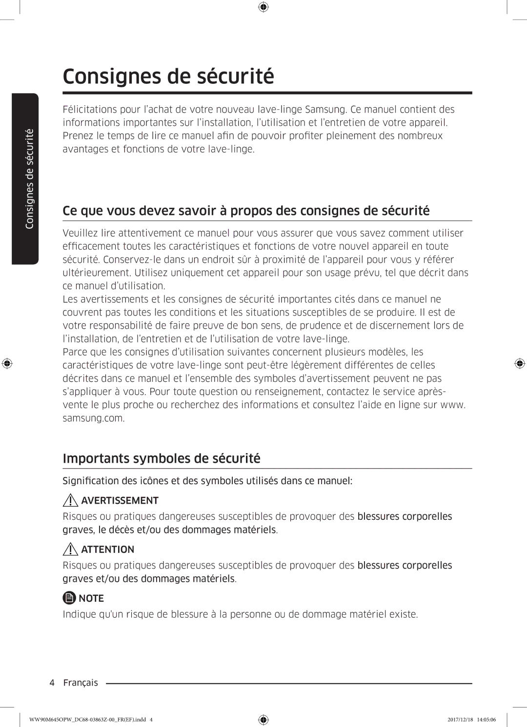 Samsung WW90M645OPX/EF Consignes de sécurité, Ce que vous devez savoir à propos des consignes de sécurité, Avertissement 