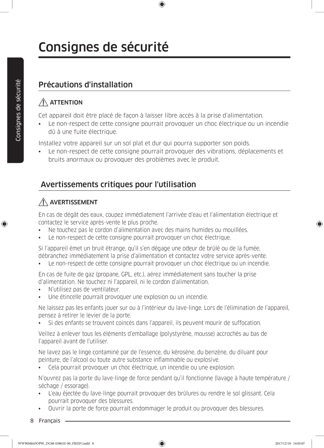 Samsung WW90M645OPX/EF, WW90M645OPW/EF manual Précautions dinstallation, Avertissements critiques pour lutilisation 