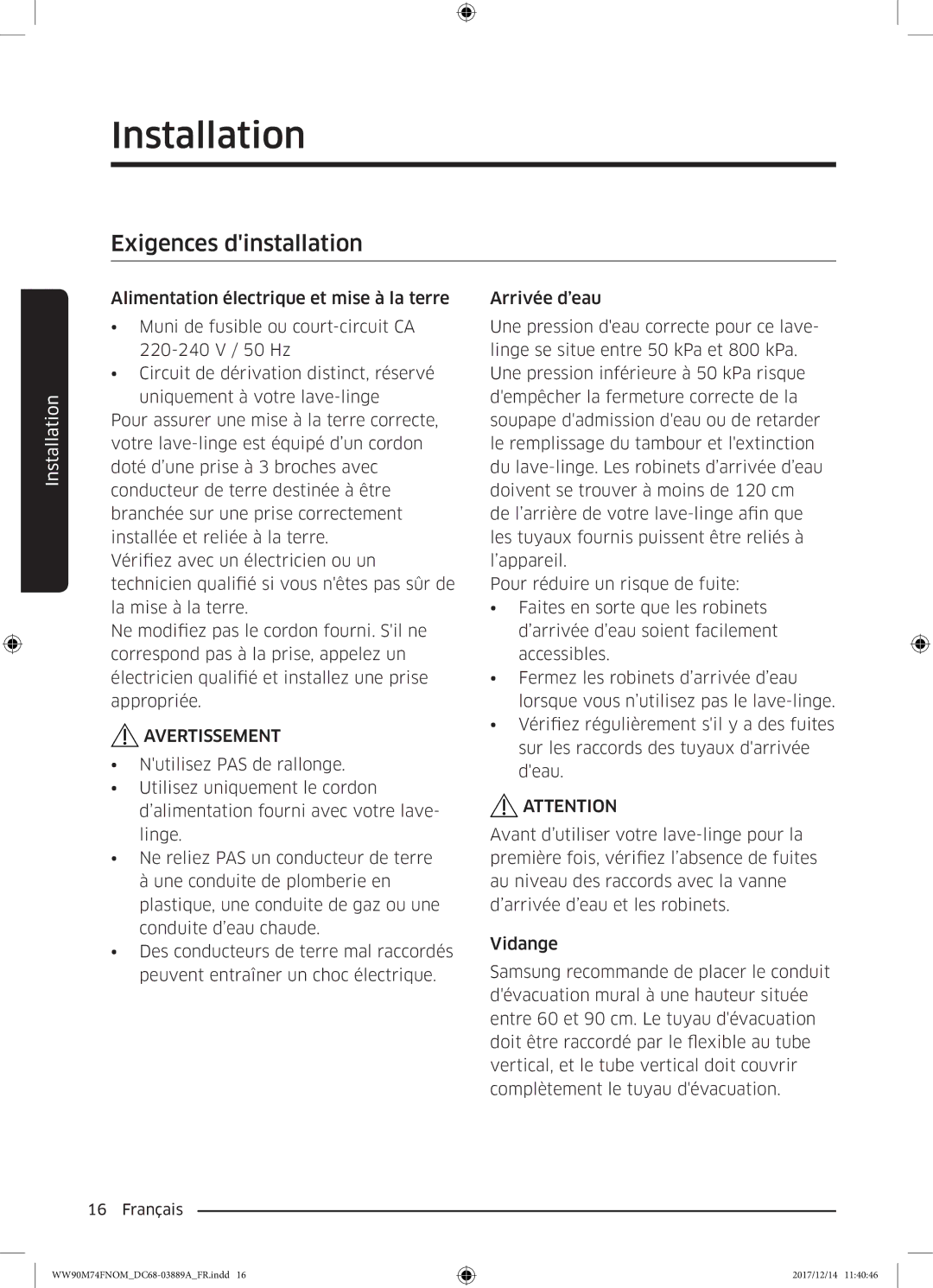 Samsung WW90M74FNOA/EF manual Exigences dinstallation 