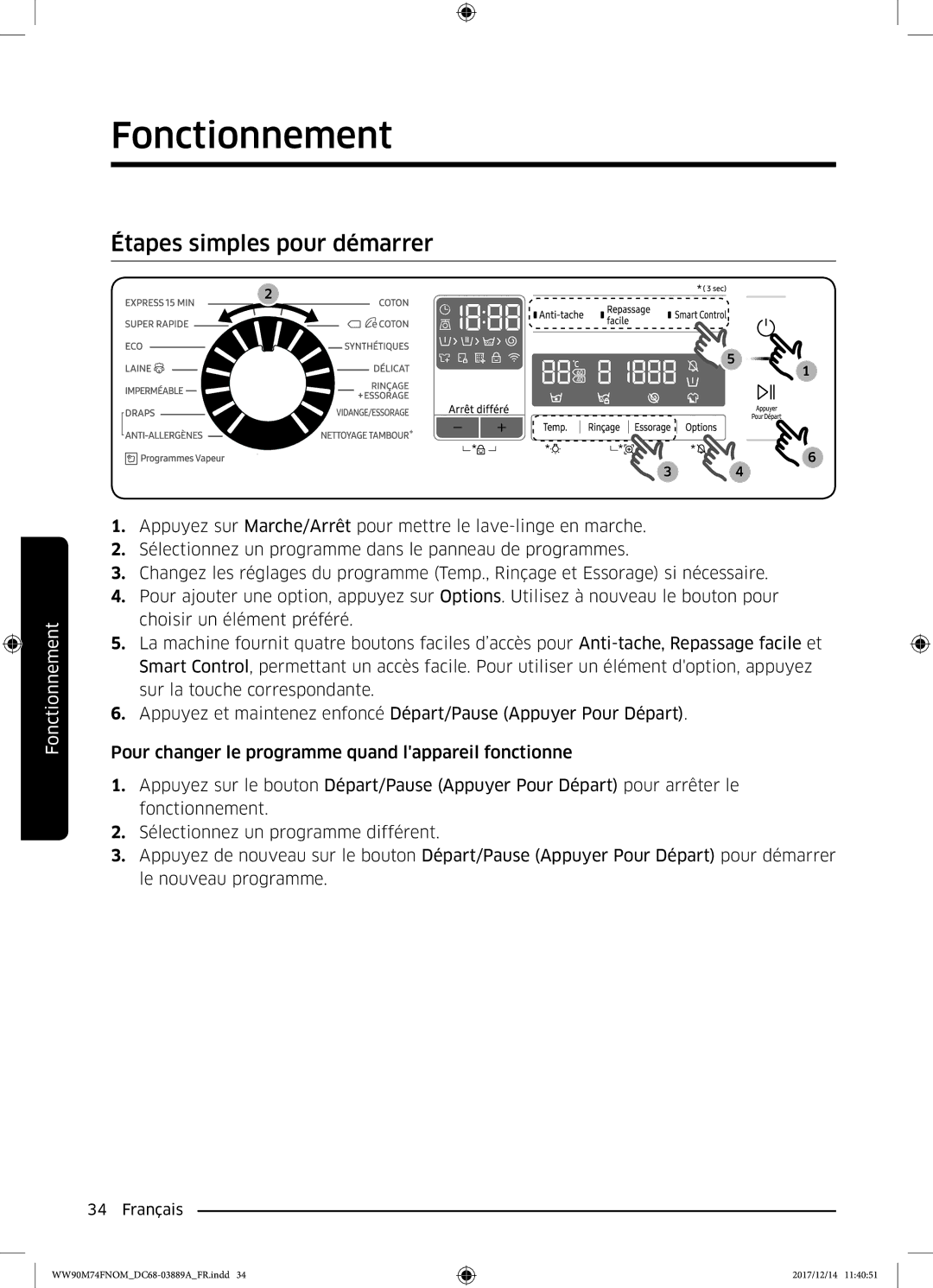 Samsung WW90M74FNOA/EF manual Étapes simples pour démarrer 