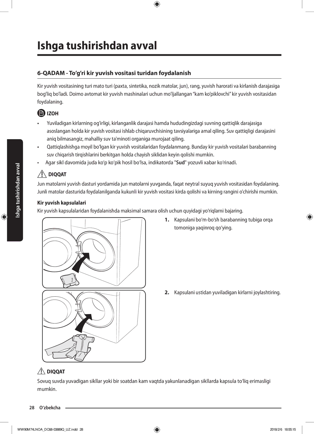 Samsung WW90M74LNOA/LP, WW90M74LNOO/LP manual Qadam To’g’ri kir yuvish vositasi turidan foydalanish, Kir yuvish kapsulalari 