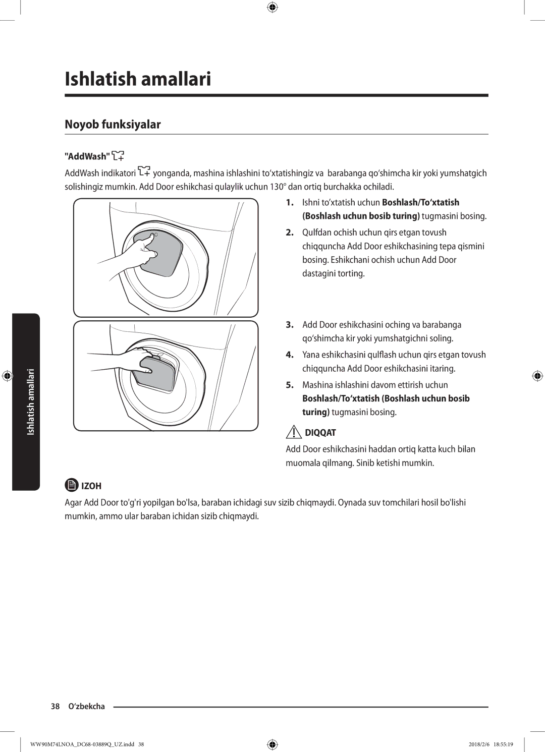 Samsung WW90M74LNOA/LP, WW90M74LNOO/LP manual Noyob funksiyalar, Mashina ishlashini davom ettirish uchun 