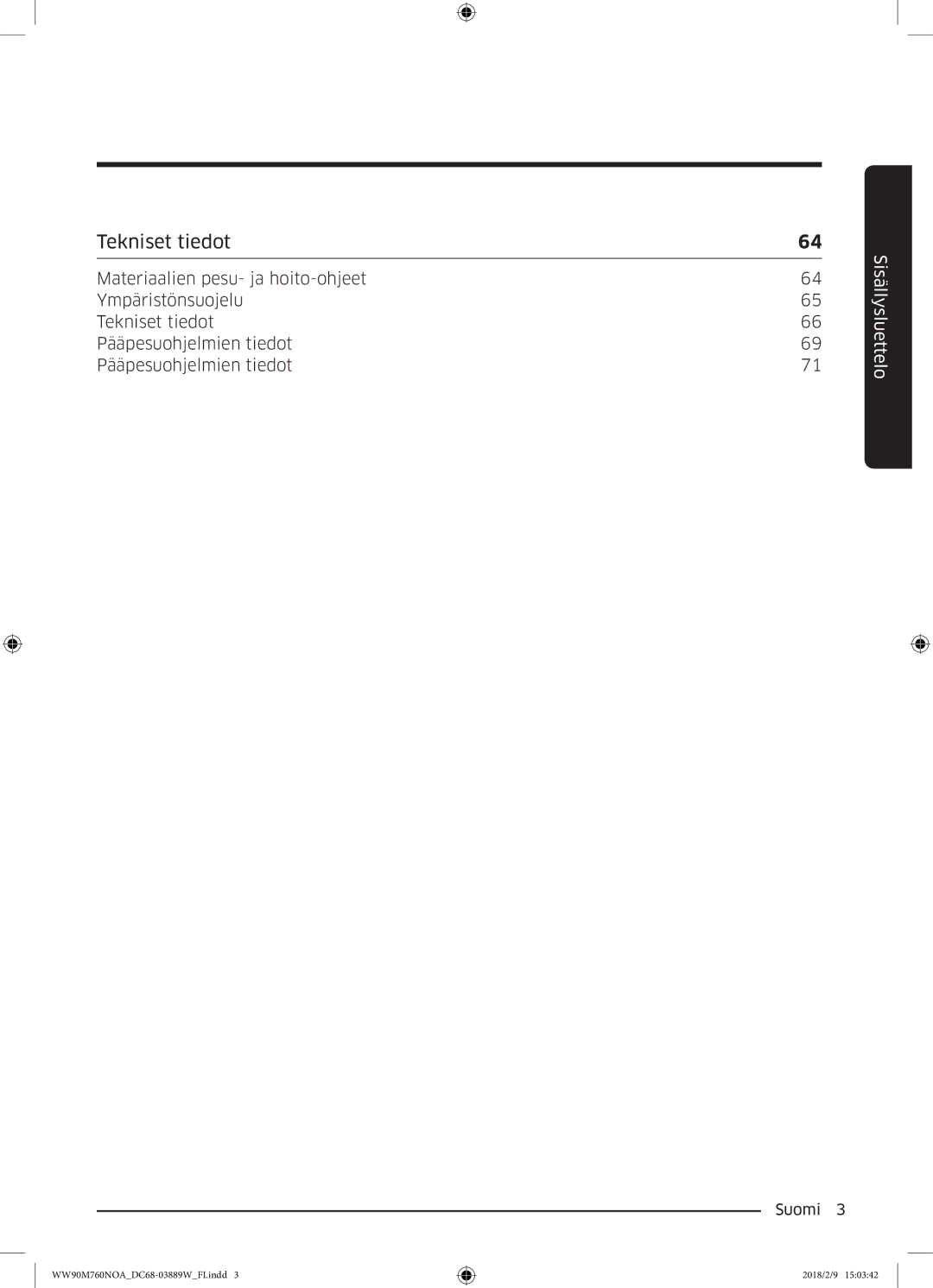 Samsung WW90M760NOA/EE manual Tekniset tiedot 