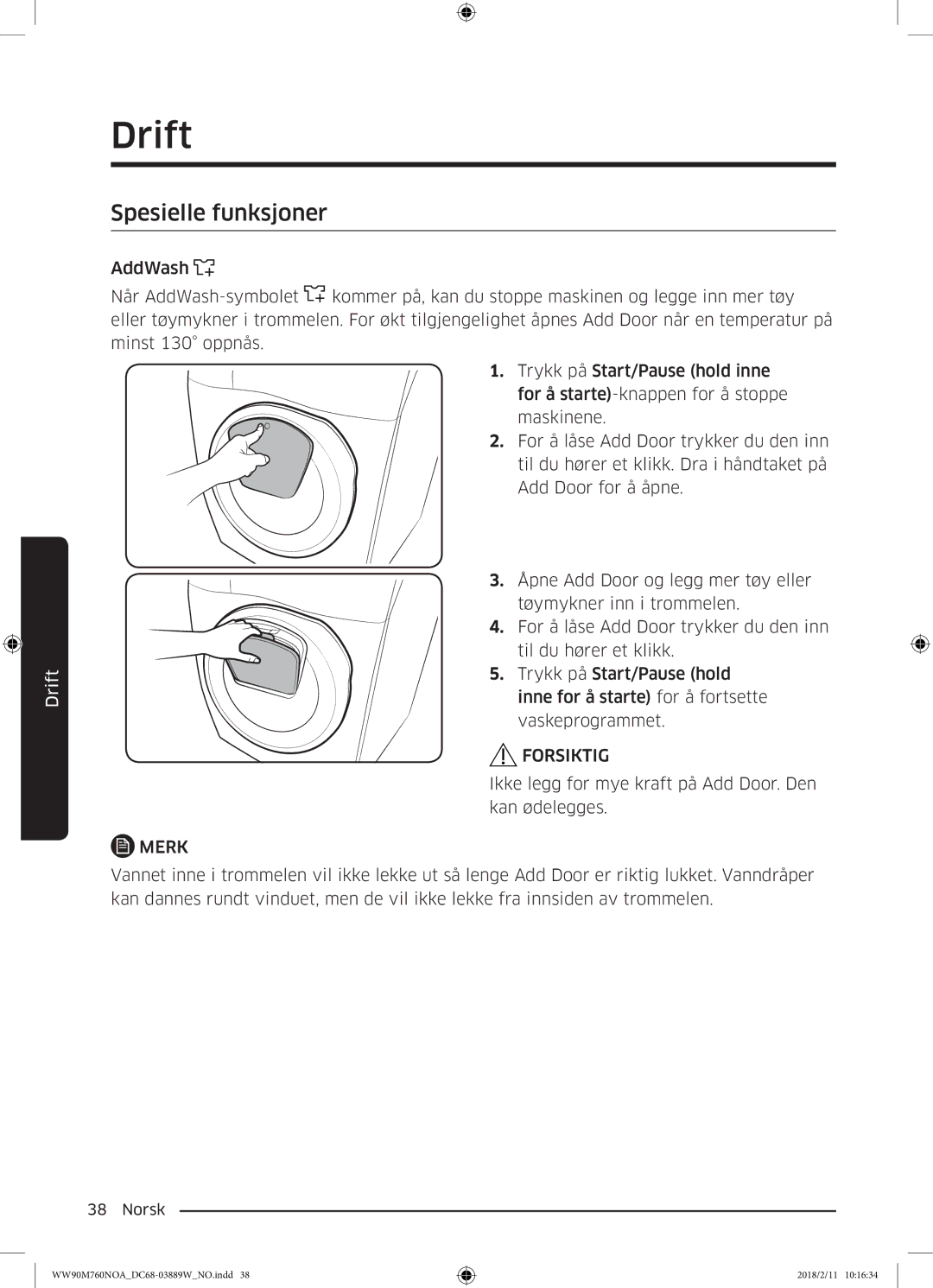 Samsung WW90M760NOA/EE manual Spesielle funksjoner, Forsiktig 