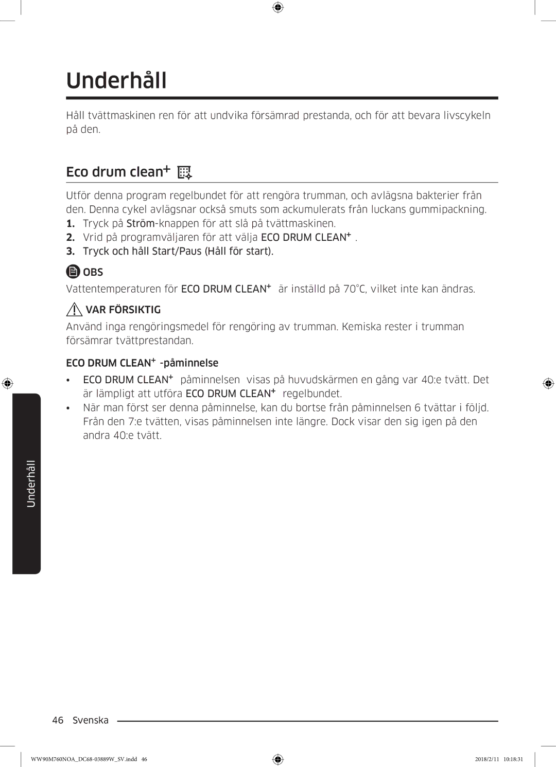 Samsung WW90M760NOA/EE manual Underhåll, Eco drum clean 