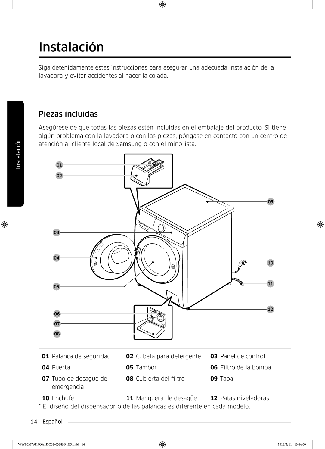 Samsung WW90M76FNOA/EC, WW90M76FNOO/EC manual Instalación, Piezas incluidas 