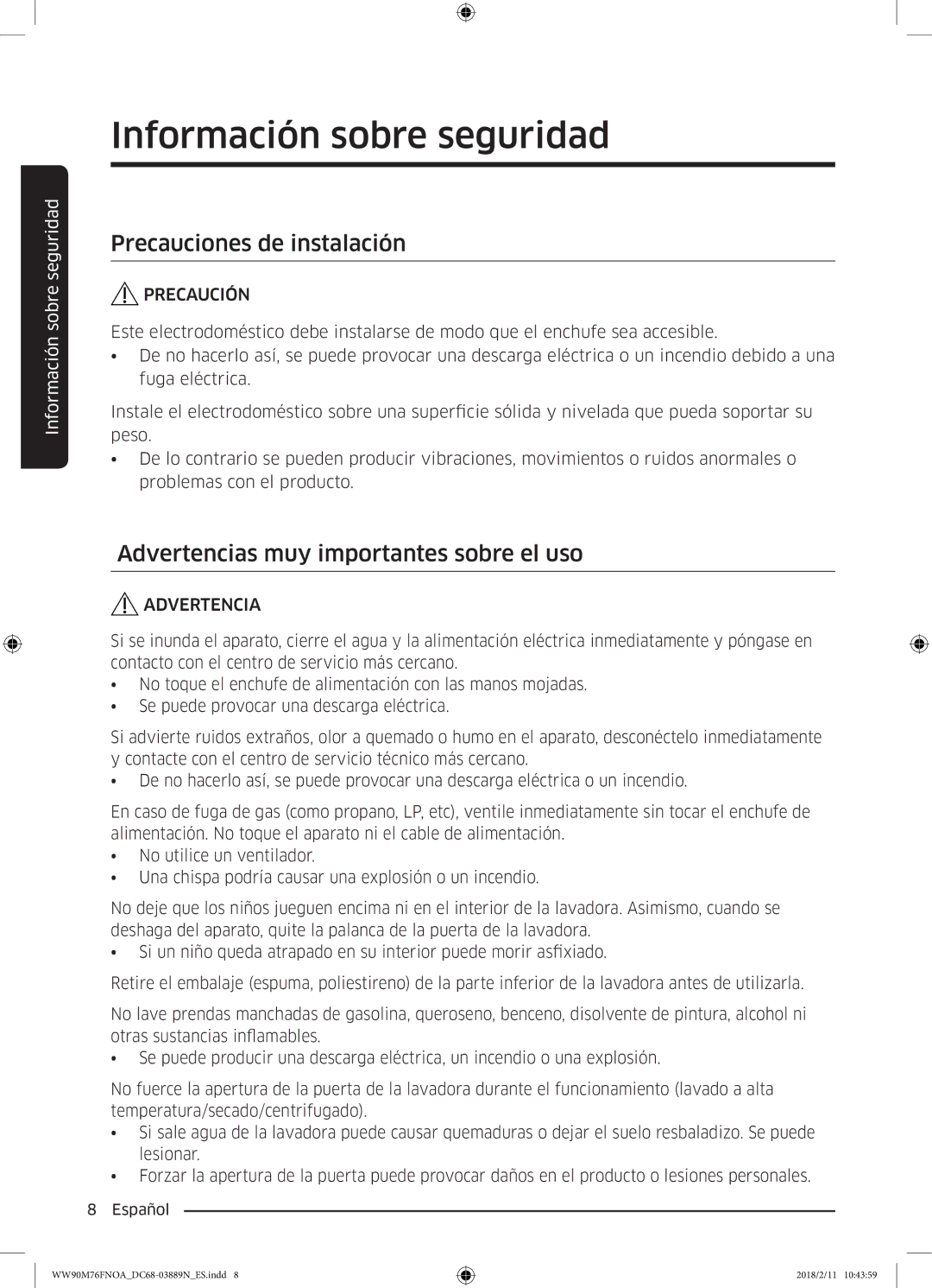 Samsung WW90M76FNOA/EC, WW90M76FNOO/EC manual Precauciones de instalación, Advertencias muy importantes sobre el uso 