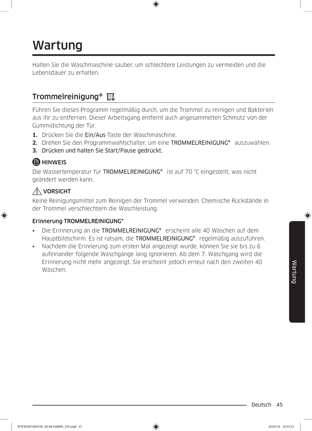 Samsung WW8XM740NOR/EG, WW91M760NOA/EG manual Wartung, Trommelreinigung 