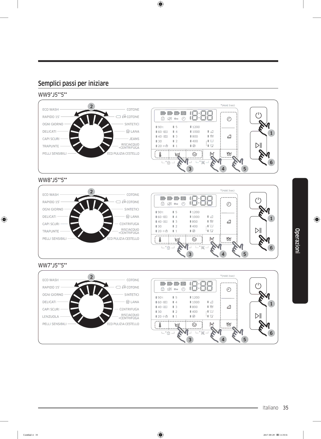 Samsung WW93J5255MW/ET, WW95J5445FW/ET manual Semplici passi per iniziare 