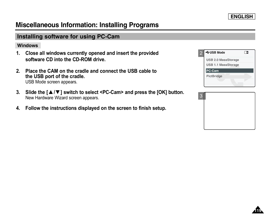 Samsung SC-X105(L) manual Installing software for using PC-Cam, USB Mode screen appears, New Hardware Wizard screen appears 