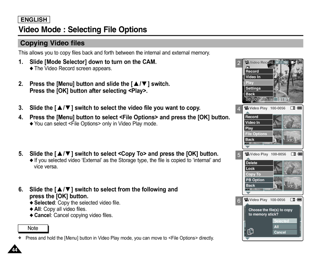 Samsung X110(L), SC-X105(L) manual Copying Video files, Slide the / switch to select Copy To and press the OK button 