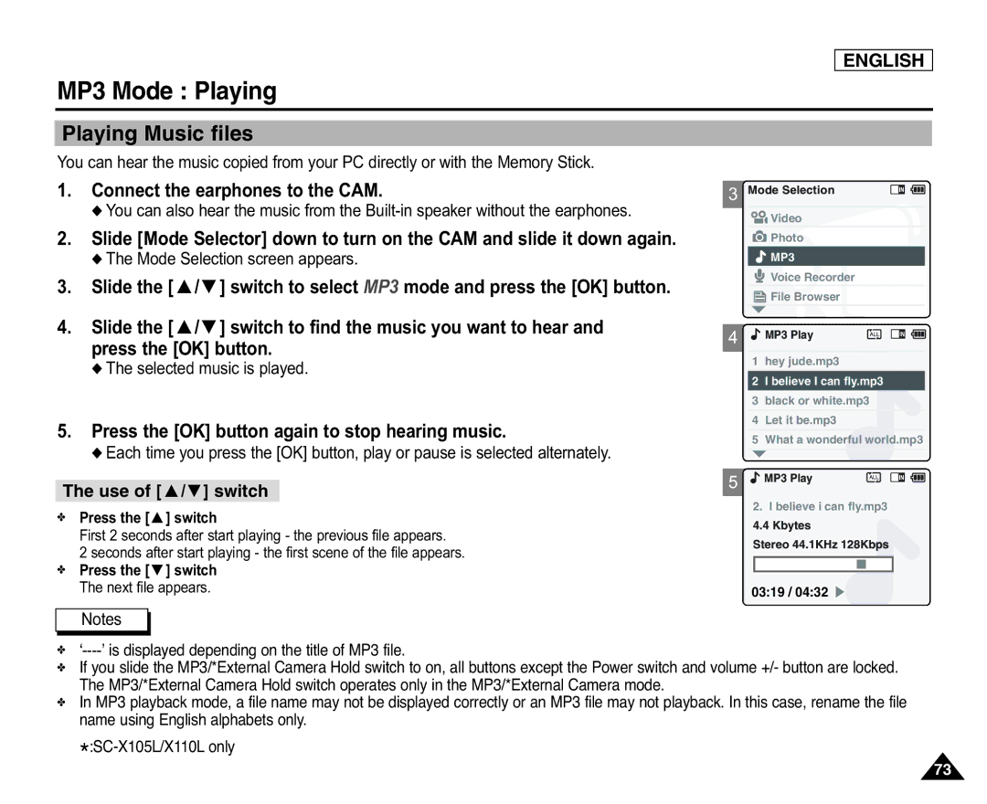 Samsung SC-X105(L), X110(L) manual MP3 Mode Playing, Playing Music files, Connect the earphones to the CAM, Use of / switch 