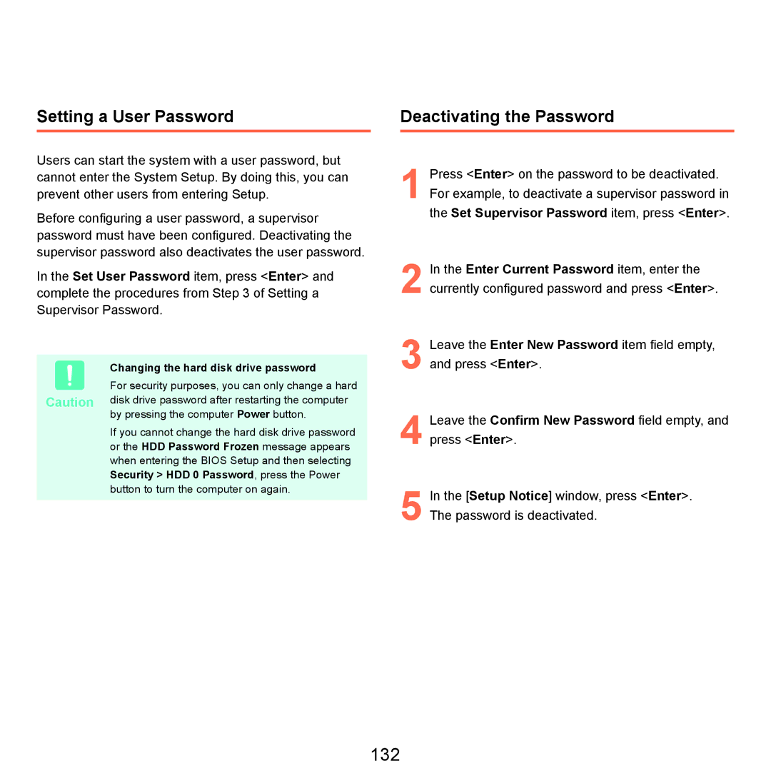 Samsung X22 manual 132, Setting a User Password, Deactivating the Password, Changing the hard disk drive password 