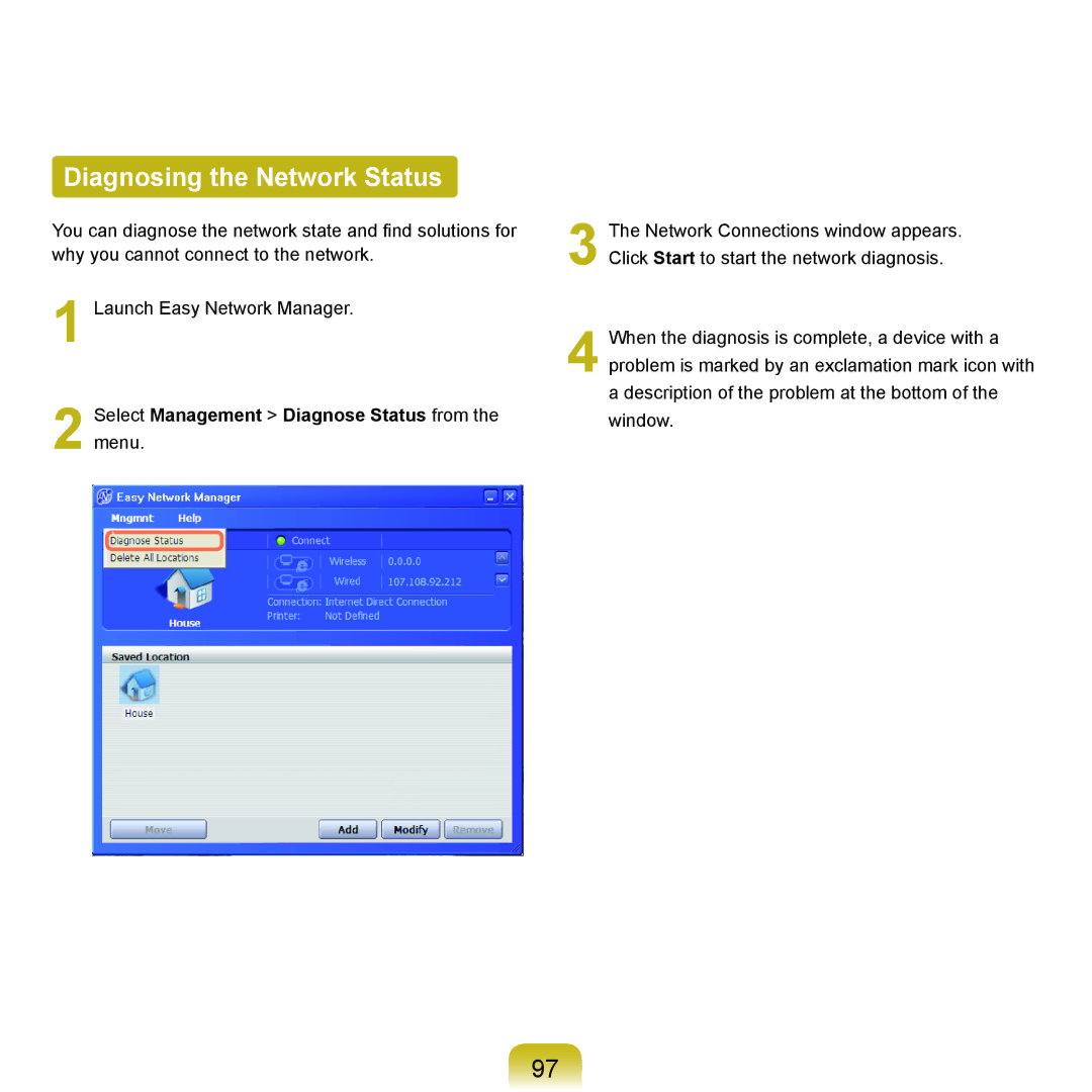 Samsung X22 manual Diagnosing the Network Status, Select Management Diagnose Status from the menu 