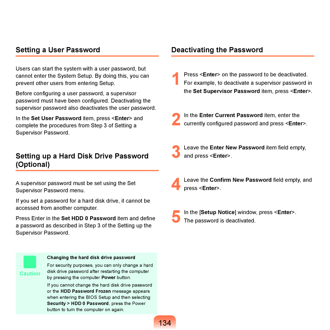 Samsung X65 manual 134, Setting a User Password, Setting up a Hard Disk Drive Password Optional, Deactivating the Password 