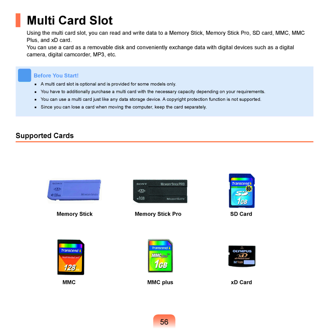 Samsung X65 manual Multi Card Slot, Supported Cards, Memory Stick Memory Stick Pro SD Card, MMC plus XD Card 