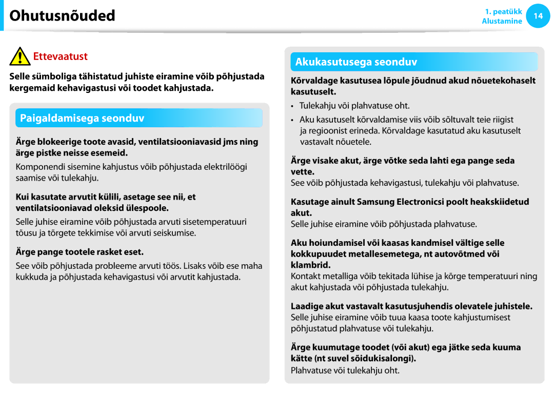 Samsung NP730U3E-X01EE manual Ärge pange tootele rasket eset, See võib põhjustada kehavigastusi, tulekahju või plahvatuse 