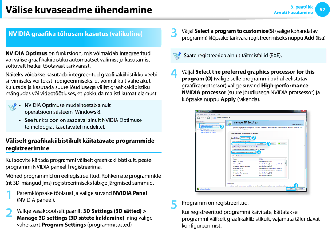 Samsung NP900X3D-A01EE, XE300TZC-K01EE, NP870Z5E-X02EE manual Nvidia graafika tõhusam kasutus valikuline, Nvidia paneel 