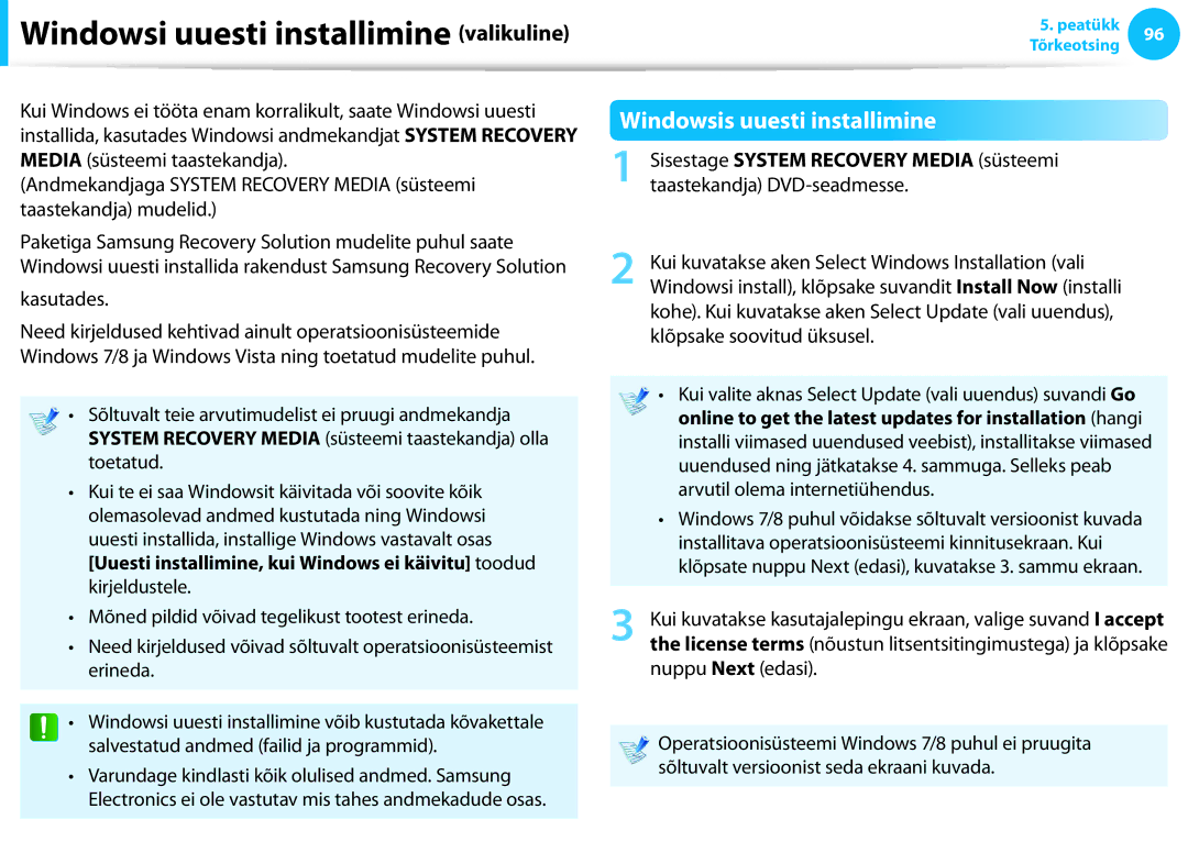 Samsung NP900X3C-A01EE, XE300TZC-K01EE Windowsis uuesti installimine, Kasutades, Sisestage System Recovery Media süsteemi 