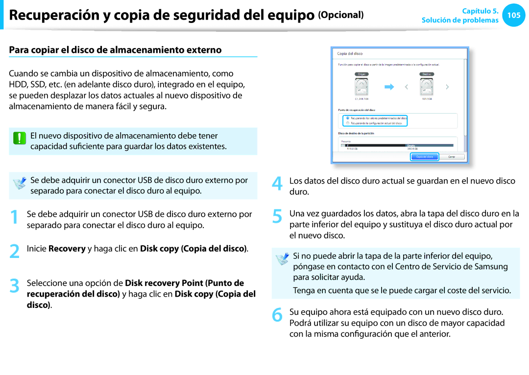 Samsung NP300E5C-S0AES, XE300TZC-K01PT, NP905S3G-K02PT, NP905S3G-K01AE manual Para copiar el disco de almacenamiento externo 