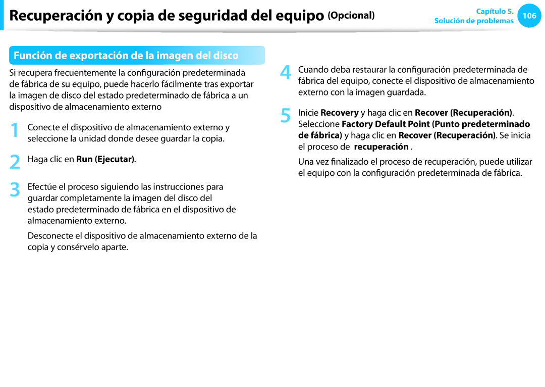 Samsung NP300E5A-S0CES, XE300TZC-K01PT manual Función de exportación de la imagen del disco, Externo con la imagen guardada 