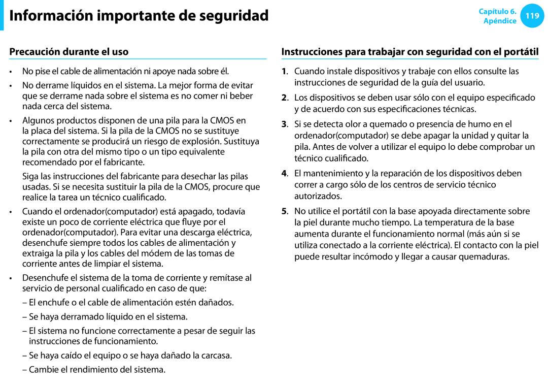 Samsung NP270E5E-K08ES manual Precaución durante el uso, Instrucciones para trabajar con seguridad con el portátil 