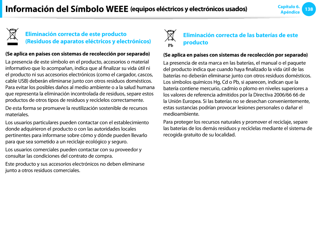 Samsung NP270E5G-K02ES, XE300TZC-K01PT, NP905S3G-K02PT manual Eliminación correcta de las baterías de este Pb producto 