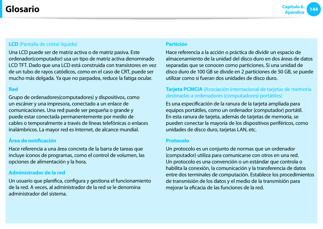 Samsung NP300E7A-S01ES, XE300TZC-K01PT manual Red, Área de notificación, Administrador de la red, Partición, Protocolo 