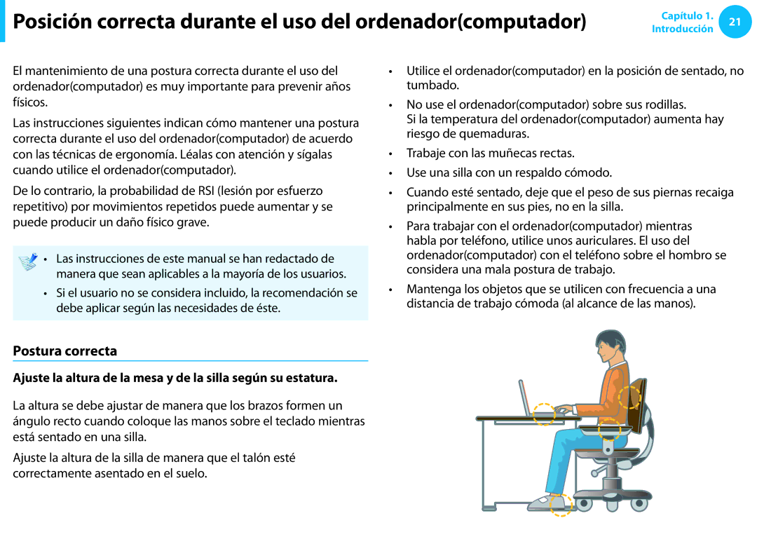 Samsung NP270E5G-K01PT, XE300TZC-K01PT manual Posición correcta durante el uso del ordenadorcomputador, Postura correcta 