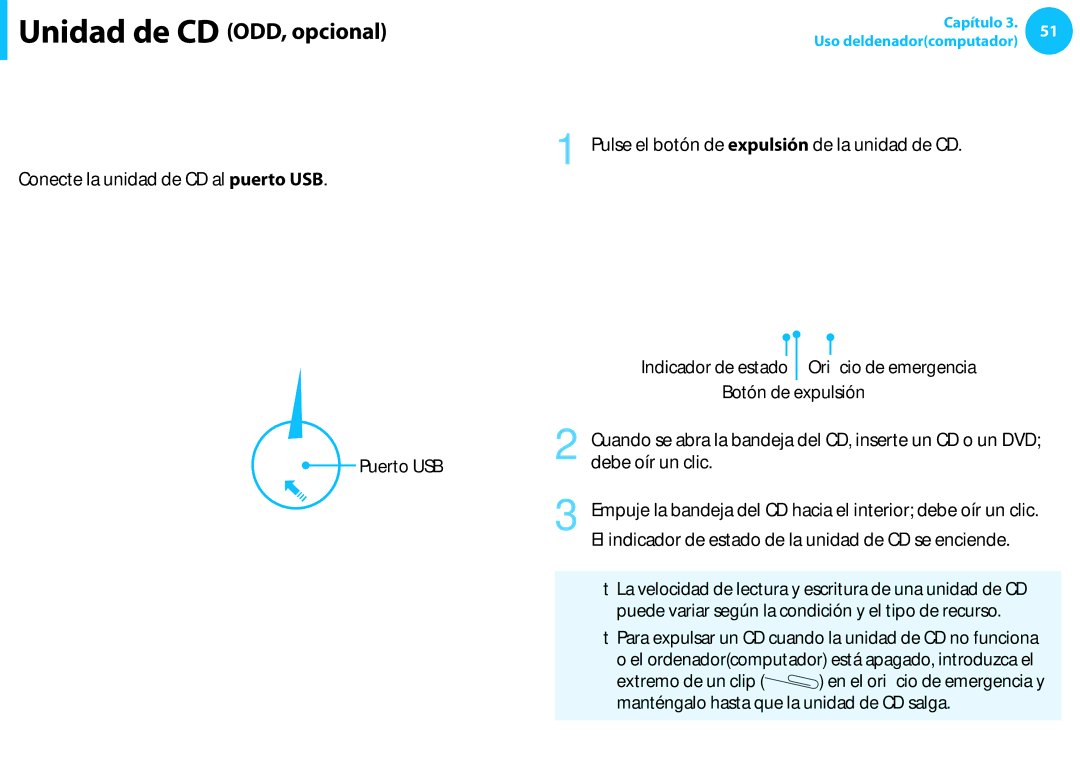 Samsung NP300E5C-T02ES Conecte la unidad de CD al puerto USB Puerto USB, Pulse el botón de expulsión de la unidad de CD 