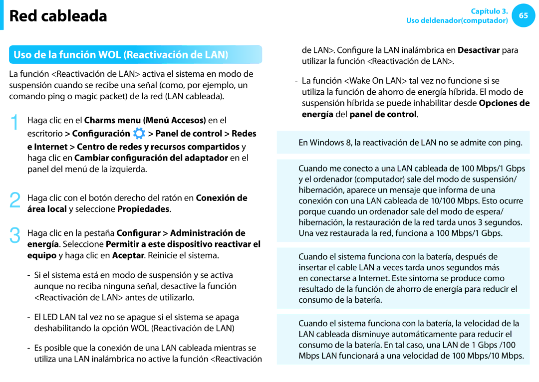 Samsung NP450R5E-X02ES manual Uso de la función WOL Reactivación de LAN, Haga clic en el Charms menu Menú Accesos en el 