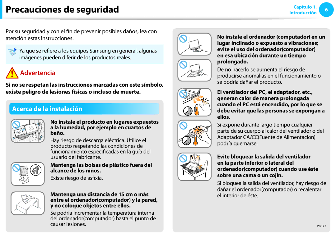 Samsung NP270E5E-X02ES, XE300TZC-K01PT manual Precauciones de seguridad, Acerca de la instalación, Existe riesgo de asfixia 