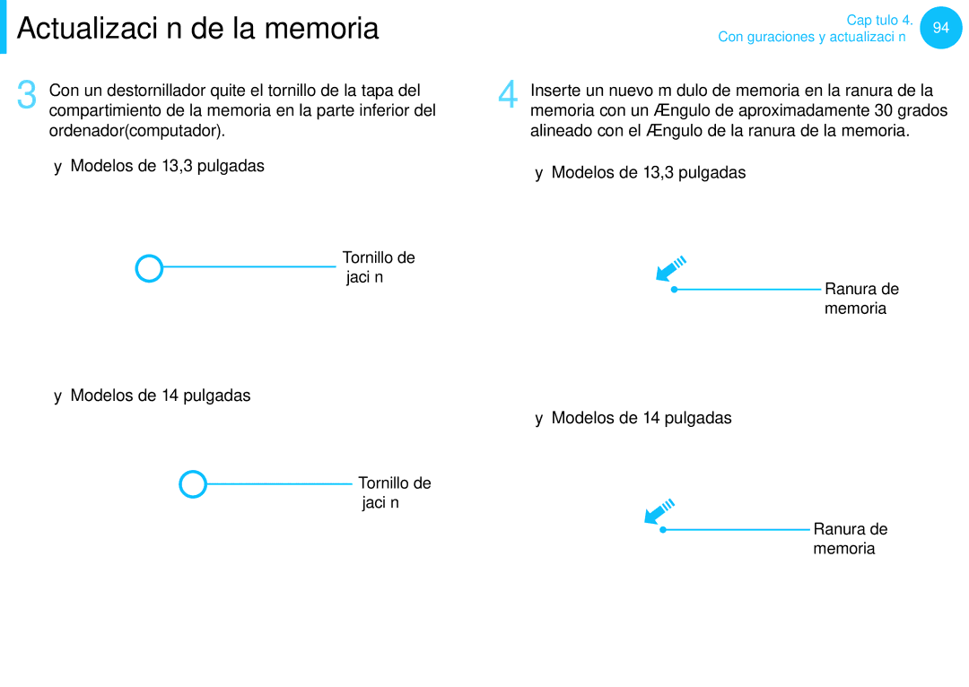 Samsung NP300E5A-S0HES, XE300TZC-K01PT manual Tornillo de fijación, Inserte un nuevo módulo de memoria en la ranura de la 