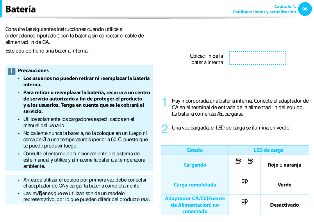 Samsung NP300E5A-S0FES manual Batería, Carga de la batería, Los usuarios. Tenga en cuenta que se le cobrará el servicio 