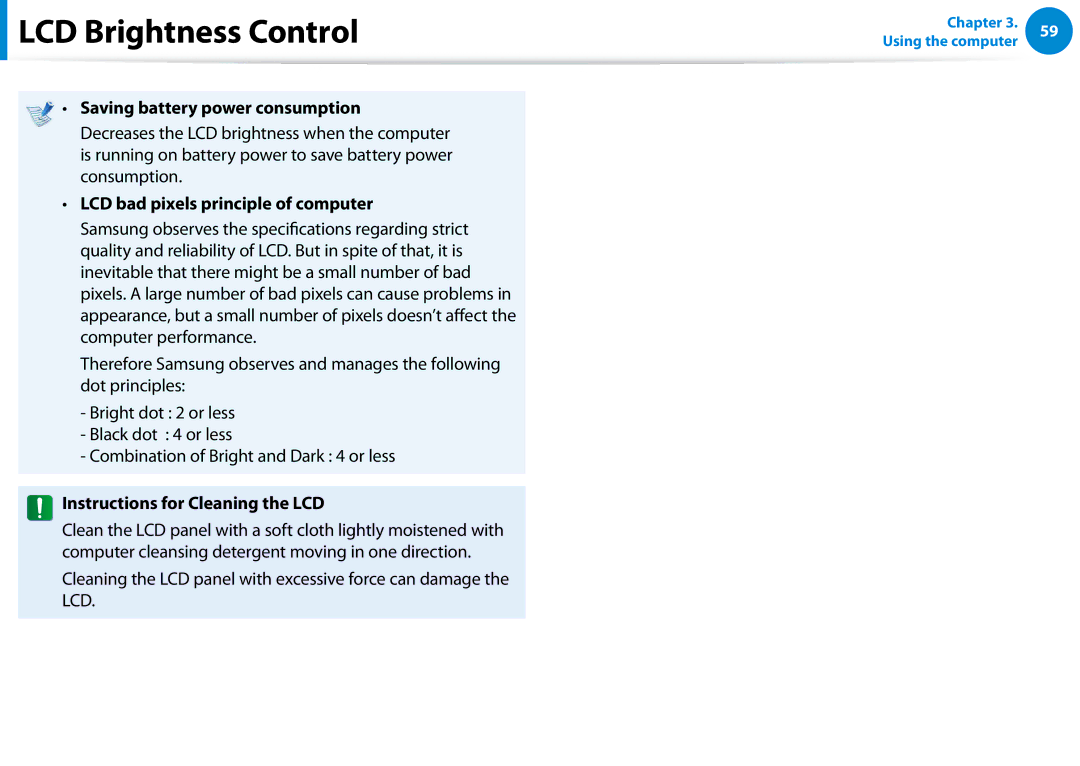 Samsung XE300TZCK01US user manual Saving battery power consumption, LCD bad pixels principle of computer 