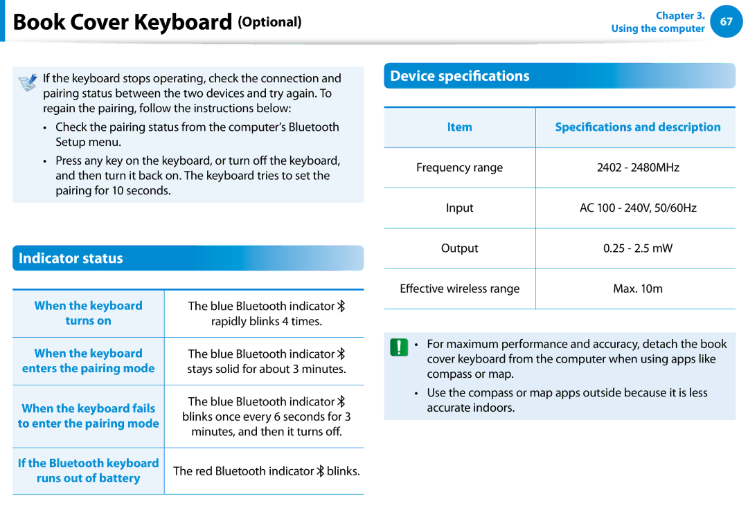 Samsung XE300TZCK01US user manual Indicator status, When the keyboard Blue Bluetooth indicator, Output 