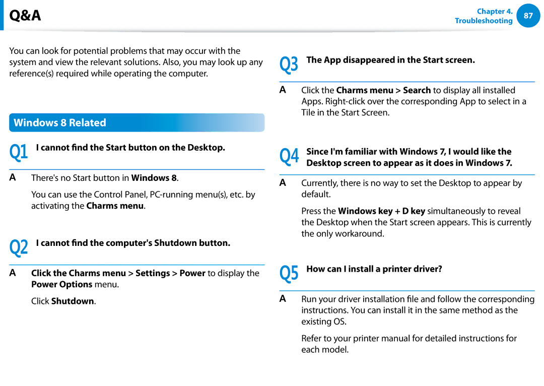 Samsung XE300TZCK01US user manual Windows 8 Related, Q1 I cannot find the Start button on the Desktop 