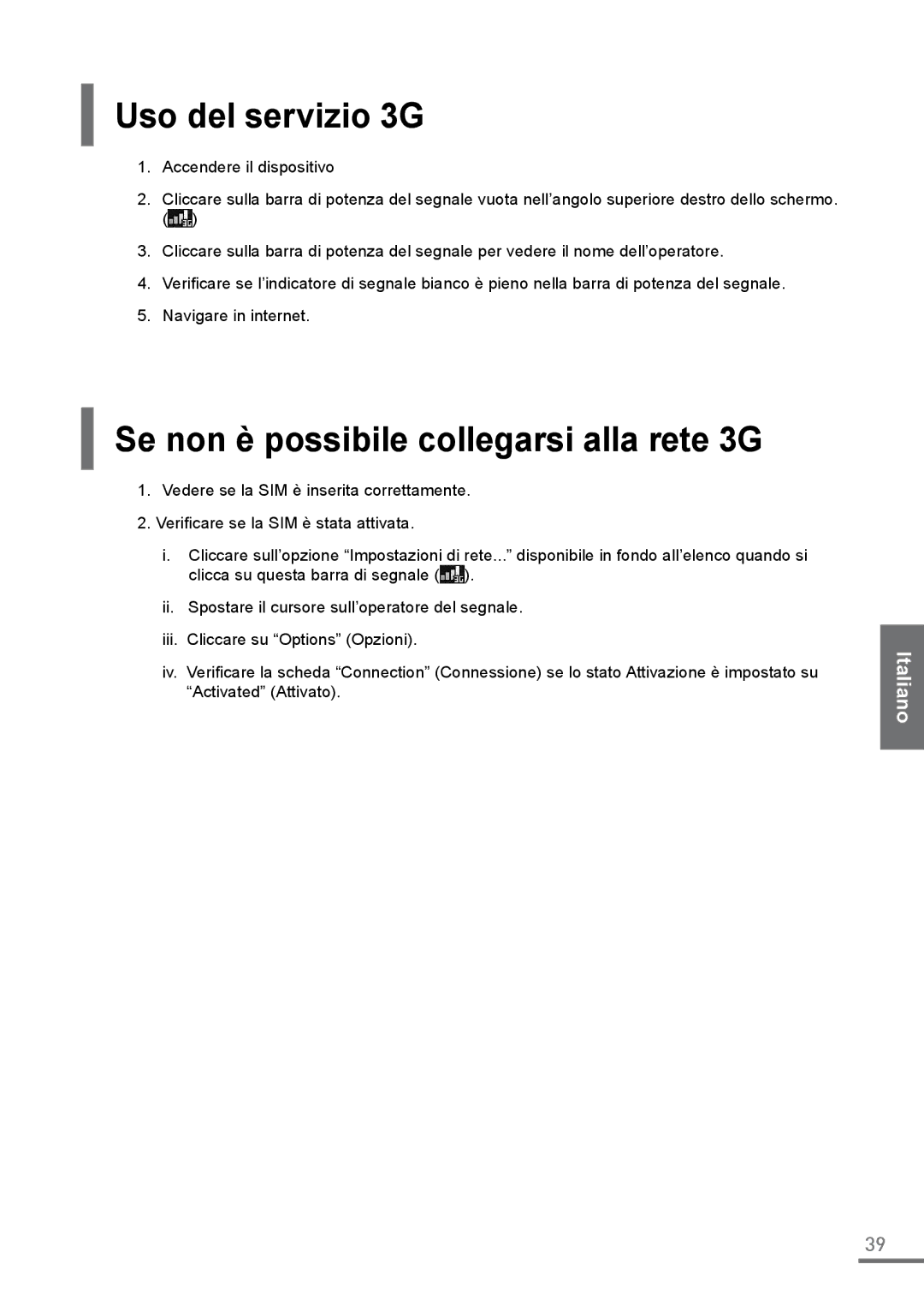 Samsung XE500C21-A01ES, XE500C21-H01DE, XE500C21-A03DE manual Uso del servizio 3G, Se non è possibile collegarsi alla rete 3G 