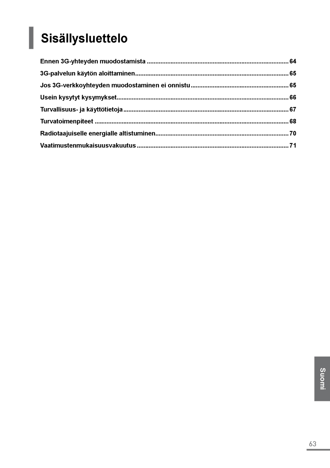 Samsung XE500C21-H02DE, XE500C21-H01DE, XE500C21-A03DE, XE500C21-HZ2DE, XE500C21-AZ2DE, XE500C21-A01FR manual Sisällysluettelo 