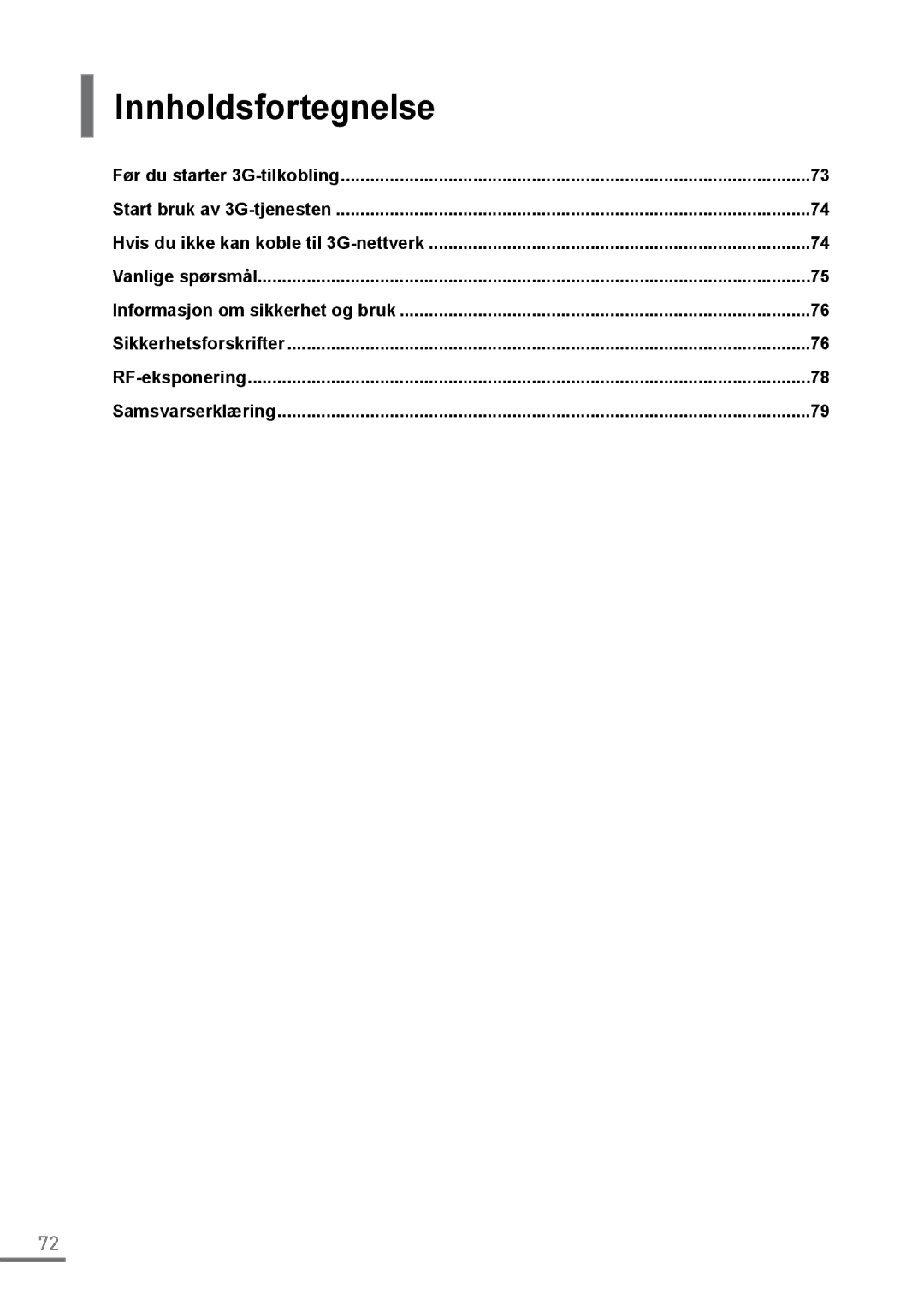 Samsung XE500C21-AZ2IT, XE500C21-H01DE manual Innholdsfortegnelse, Informasjon om sikkerhet og bruk, RF-eksponering 