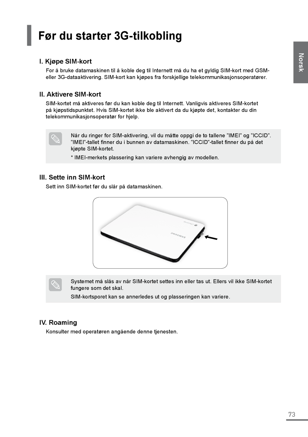 Samsung XE500C21-H01IT manual Før du starter 3G-tilkobling, Kjøpe SIM-kort, II. Aktivere SIM-kort, III. Sette inn SIM-kort 